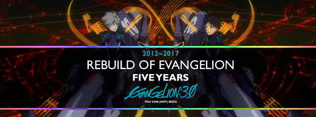2012 - 2017: 5 anni di Evangelion: 3.0