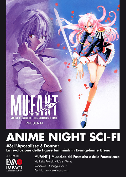 Anime Night Sci-Fi #3 – L'Apocalisse è Donna: la rivoluzione delle figure femminili in Evangelion e Utena