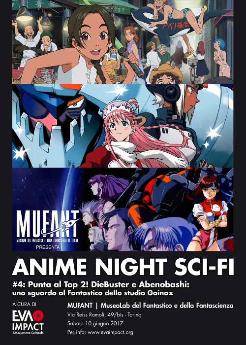 Anime Night Sci-Fi #4 – Punta al Top 2! DieBuster e Abenobashi: uno sguardo al Fantastico dello studio Gainax
