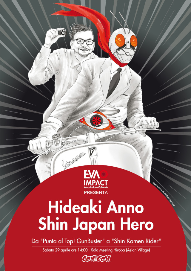 Hideaki Anno – Shin Japan Hero, da Punta al Top! GunBuster a Shin Kamen Rider - 29 aprile ore 14, Napoli Comicon 2023