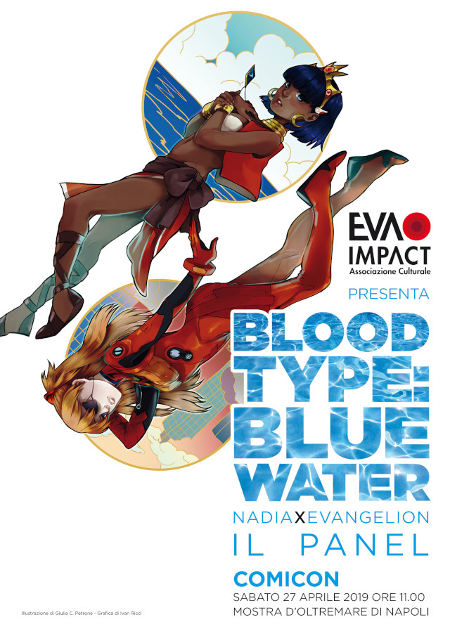 Blood Type: Blue Water – Nadia × Evangelion - 27 aprile ore 11, Napoli Comicon 2019