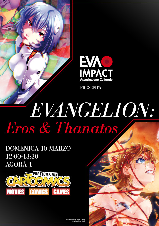 EVA IMPACT presenta il panel Evangelion: Eros & Thanatos - Cartoomics, 10 marzo 2019