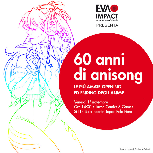 EVA IMPACT a Lucca Comics & Games 2024 - 60 anni di Anisong – Le più amate opening ed ending degli anime