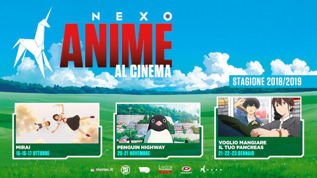 Nexo Anime al cinema 7° ciclo, Mirai, Penguin Highway, Voglio mangiare il tuo pancreas