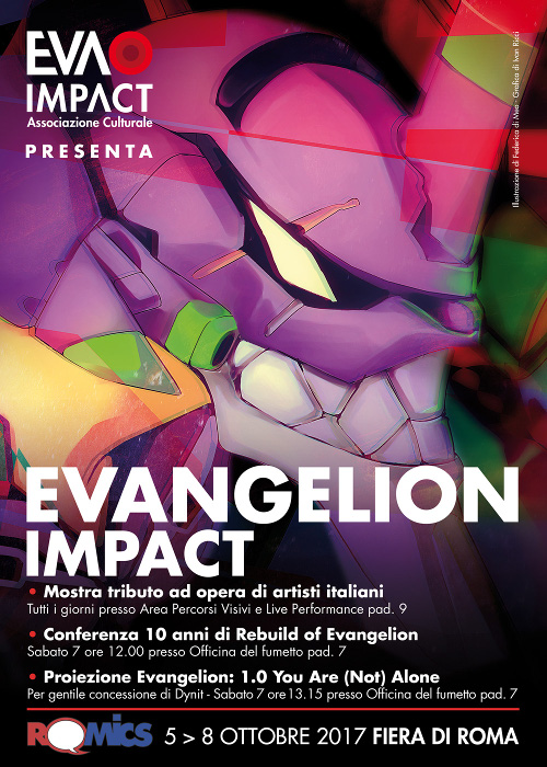 Evangelion Impact al Romics (5-8 ottobre 2017) - Mostra Evangelion Impact Exhibition, conferenza 10 anni di Rebuild of Evangelion e proiezione Evangelion: 1.0 You Are (Not) Alone