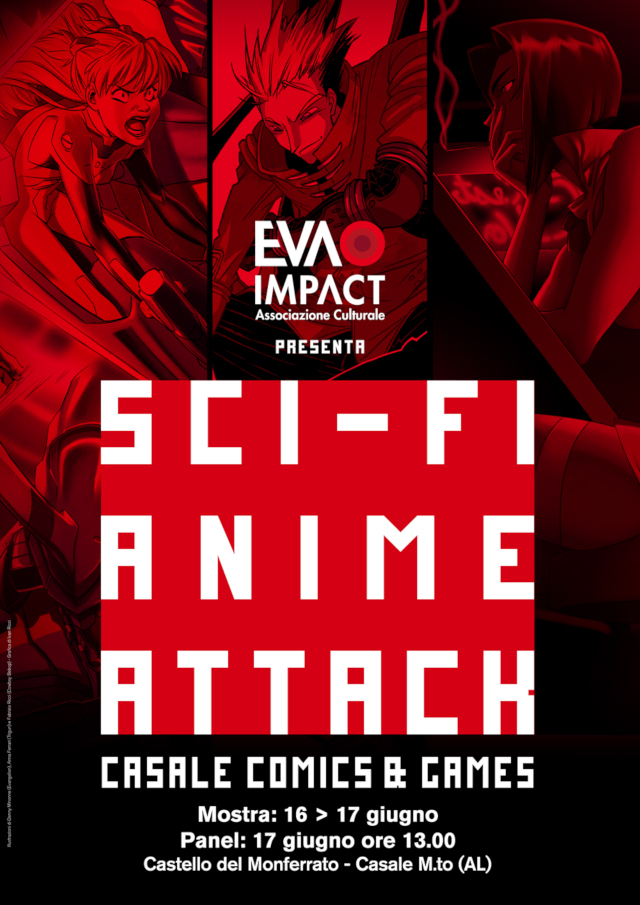 Sci-Fi Anime Attack - Evangelion, Cowboy Bebop e Trigun: i tre alfieri del rinascimento anime all’alba del terzo millennio - 17 giugno ore 13, Palco, Casale Comics&Games 2018