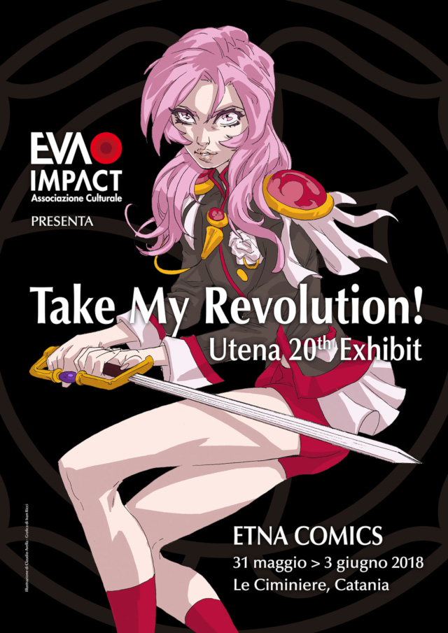 Mostra tributo itinerante Take my Revolution! - Utena all'Etna Comics di Catania